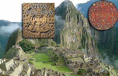 Machu Picchu - Perú - Imperio Inca & Calendario Azteca